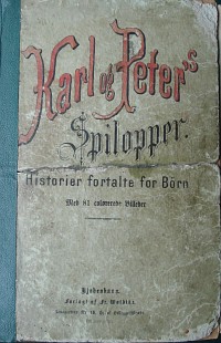 Bogen Karl og Peters Spilopper